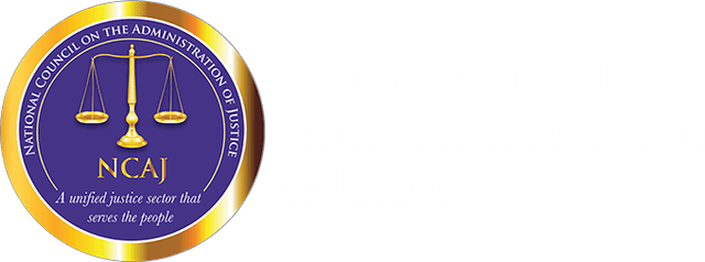 The National Council on the Administration of Justice (NCAJ)